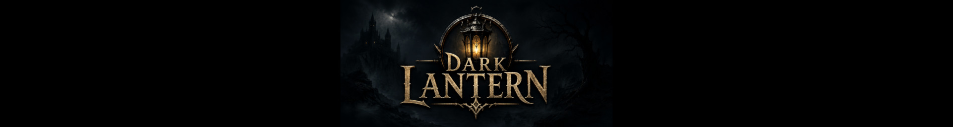 Dark Lantern placeholder banner